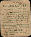 1933 Goudey Indian Gum #138   Chief of the Osages Tribe  Back Thumbnail