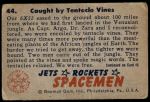 1951 Bowman Jets Rockets and Spacemen #44   Caught by Tentacle Vines Back Thumbnail