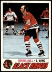 1977 Topps #225  Dennis Hull  Front Thumbnail