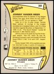 1988 Pacific Legends #30  Johnny VanderMeer  Back Thumbnail