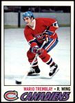 1977 Topps #163  Mario Tremblay  Front Thumbnail