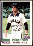 1982 Topps #748  Marc Hill  Front Thumbnail