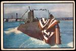 1954 Bowman Power for Peace #93   Atomic Submarine - USS Nautilus Front Thumbnail