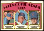 1972 Topps #61   -  Burt Hooton / Gene Hiser / Earl Stephenson Cubs Rookies   Front Thumbnail