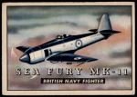1952 Topps Wings #173   Sea Fury MK-11 Front Thumbnail