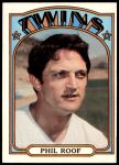 1972 Topps #201  Phil Roof  Front Thumbnail