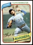 1980 Topps #699  Floyd Bannister  Front Thumbnail