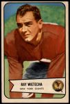 1954 Bowman #31  Ray Wietecha  Front Thumbnail