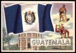 1956 Topps Flags of the World #78   Guatemala Front Thumbnail