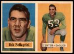 1957 Topps #73  Bob Pellegrini  Front Thumbnail