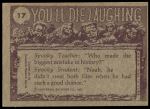 1973 Topps You'll Die Laughing #17   Watch out for that mole Back Thumbnail