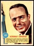 1963 Topps Astronauts #49   -  Scott Carpenter Astronaut Carpenter Front Thumbnail